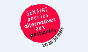 Semaine 20 au 30 mars 2022 - alternatives aux pesticides