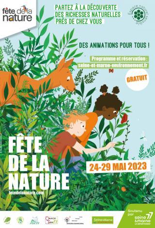 Fête de la Nature 24-29 mai 2023 : partez à la découverte des richesses naturelles près de chez vous ! Programme et réservation : http://seine-et-marne-environnement.fr (gratuit)